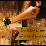 The Bon Vivant’s Guide To Pebble Beach Food and Wine